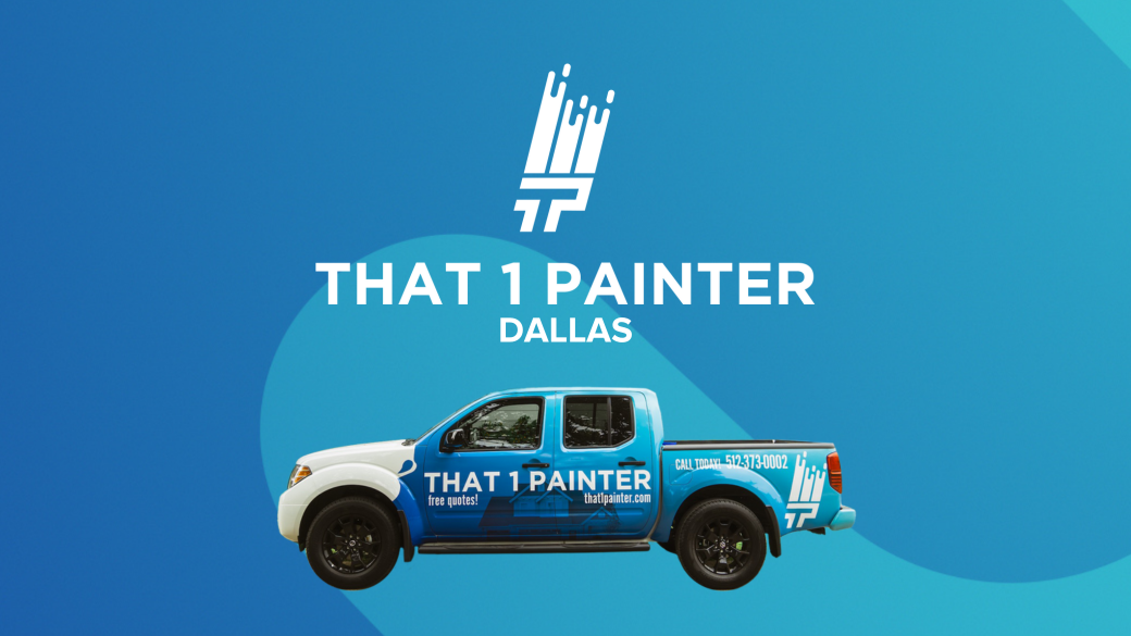 That 1 Painter Dallas