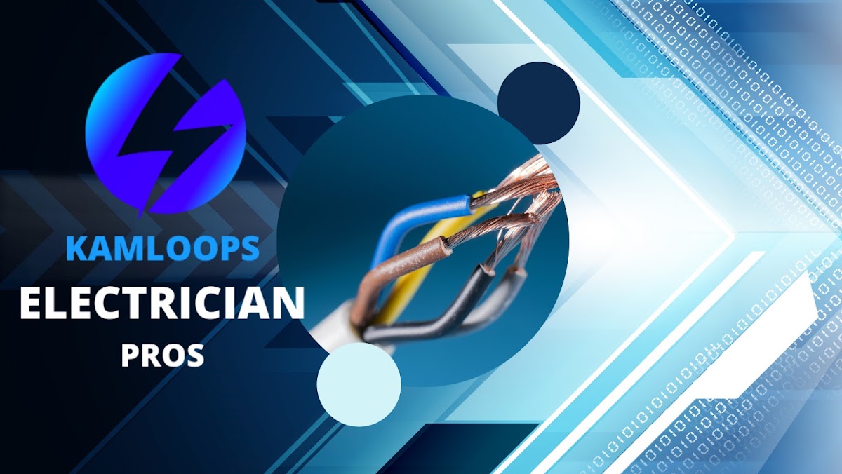 Kamloops Electrician Pros