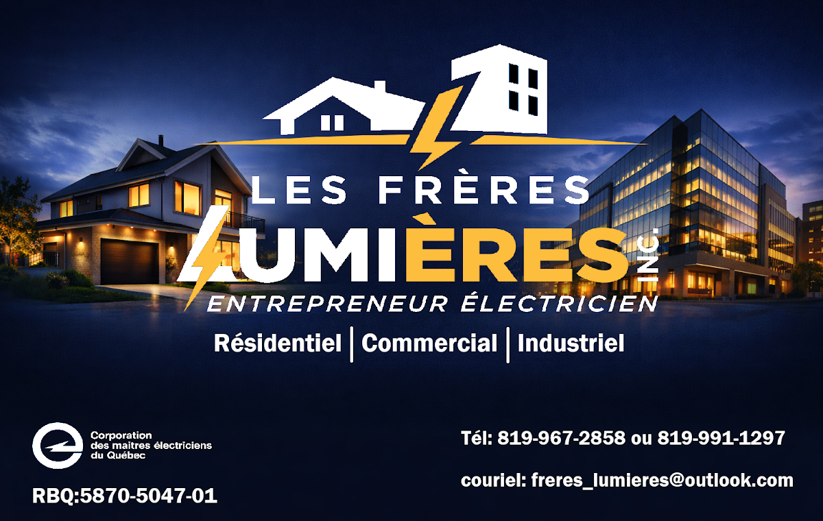 Les Frères Lumières Inc. | Entrepreneur Électricien