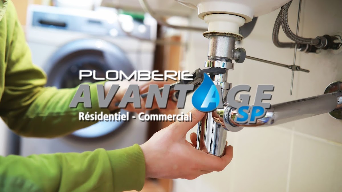 Plomberie Avantage SP | Débouchage & Plombier à Lévis